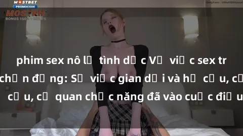 phim sex nô lệ tình dục Vụ việc sex trong thang máy gây chấn động: Sự việc gian dối và hư cấu, cơ quan chức năng đã vào cuộc điều tra kịp thời