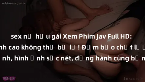 sex nữ hầu gái Xem Phim Jav Full HD: Những bộ phim đỉnh cao không thể bỏ lỡ! Đảm bảo chất lượng ổn định, hình ảnh sắc nét, đồng hành cùng bạn trong những giây phút thư giãn!