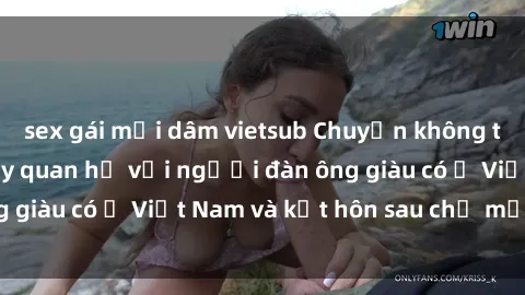 sex gái mại dâm vietsub Chuyện không thể tin nổi: Gái Tây quan hệ với người đàn ông giàu có ở Việt Nam và kết hôn sau chỉ một tháng