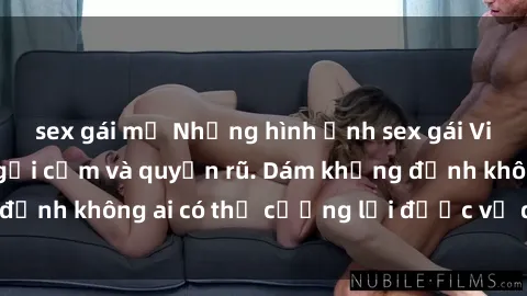 sex gái mỹ Những hình ảnh sex gái Việt xinh đẹp đầy gợi cảm và quyến rũ. Dám khẳng định không ai có thể cưỡng lại được vẻ đẹp của họ.