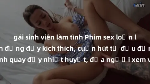 gái sinh viên làm tình Phim sex loạn luân Nhật Bản: Hành động đầy kích thích, cuốn hút từ đầu đến cuối. Những cảnh quay đầy nhiệt huyết, đưa người xem vào thế giới độc đáo của tình thân. Đừng bỏ lỡ!