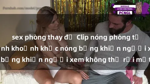sex phòng thay đồ Clip nóng phòng tắm gây sốt: Cận cảnh khoảnh khắc nóng bỏng khiến người xem không thể rời mắt