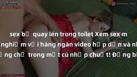 sex bị quay lén trong toilet Xem sex miễn phí: Cùng trải nghiệm với hàng ngàn video hấp dẫn và nhiều thể loại đa dạng chỉ trong một cú nhấp chuột! Đừng bỏ lỡ cơ hội thưởng thức tuyệt vời này ngay hôm 